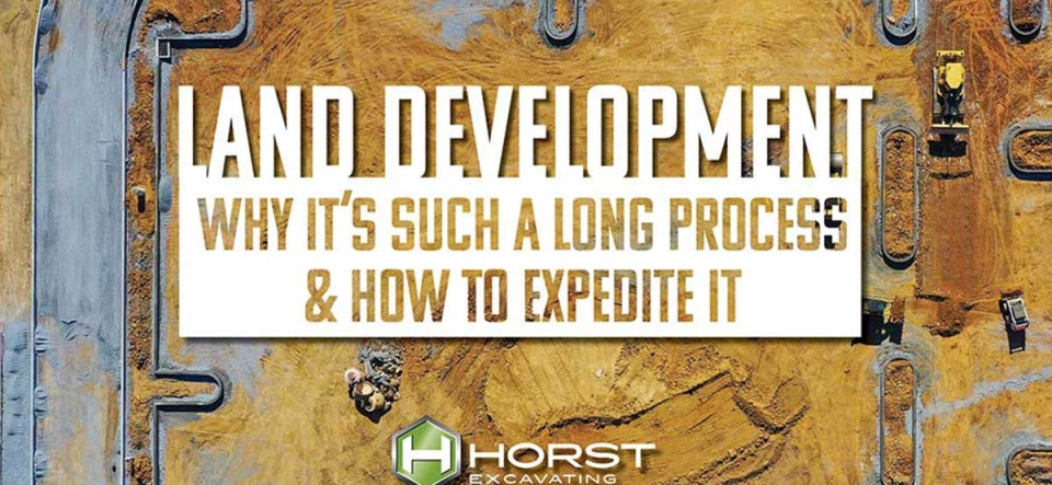 land development why its such a long process