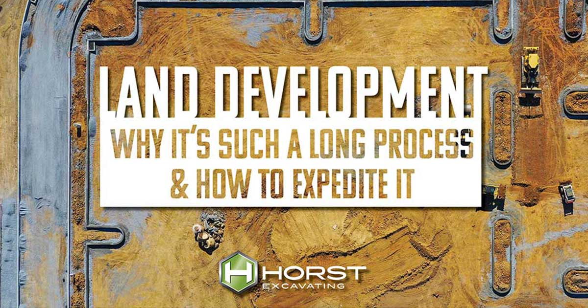 land development why its such a long process