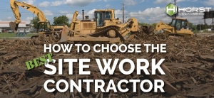 how to choose the best sitework contractor title image