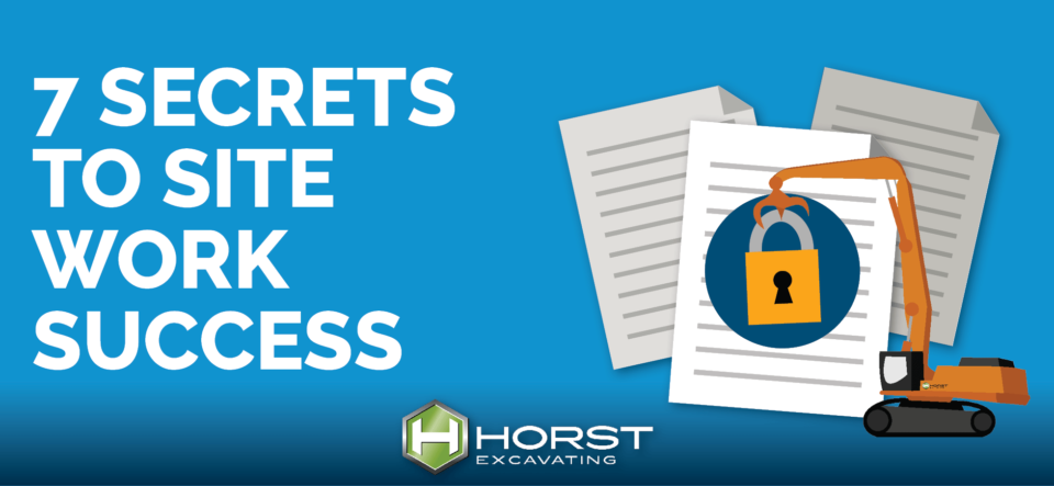 7 secrets to site work success header image